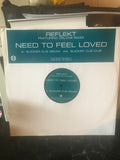 Need To Feel Loved