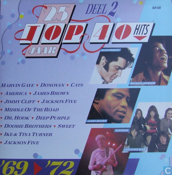 25 Jaar Top 40 Hits - Deel 2 - 1969-1972