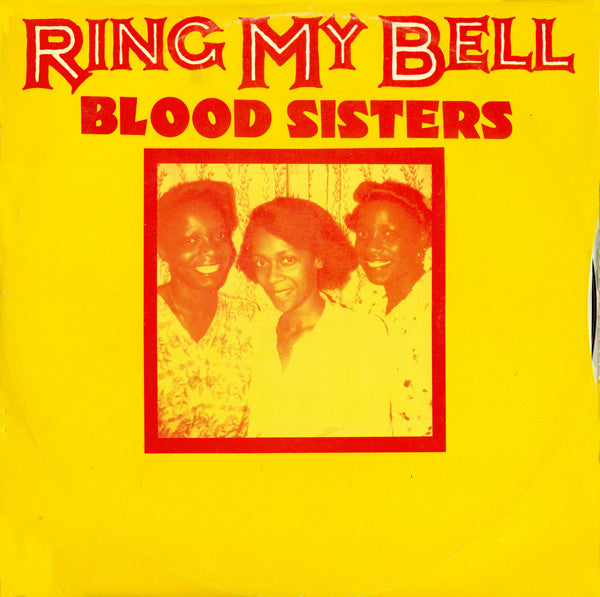 Ring My Bell / One Blood Dub