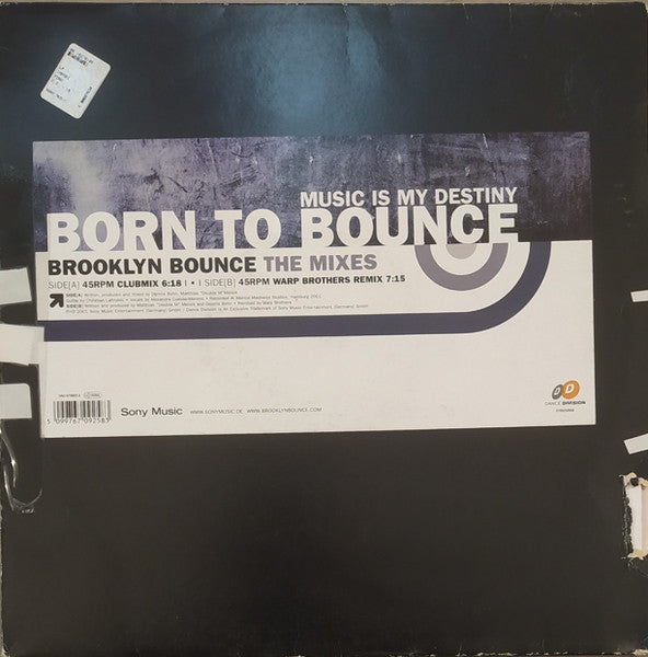 Born To Bounce (Music Is My Destiny) (The Mixes)