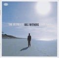The Ultimate Bill Withers Collection