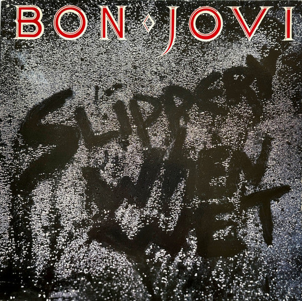 Slippery When Wet