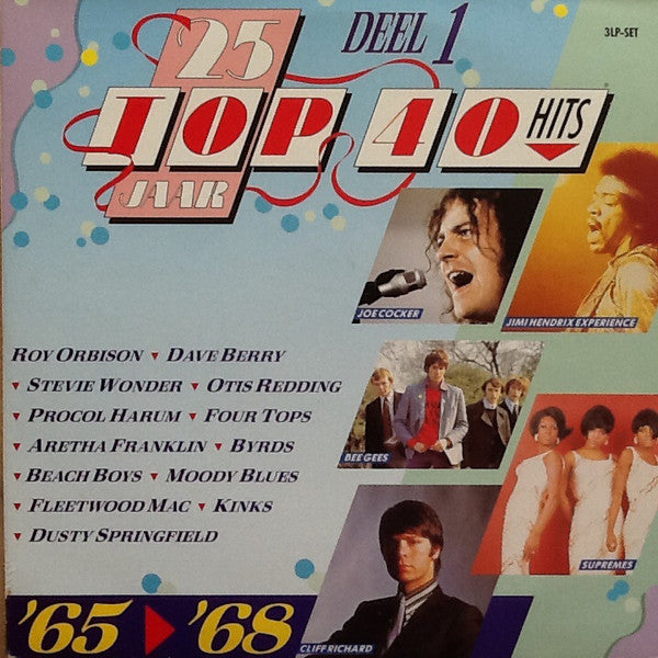 25 Jaar Top 40 Hits - Deel 1 - 1965-1968