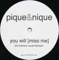 You Will (Miss Me)