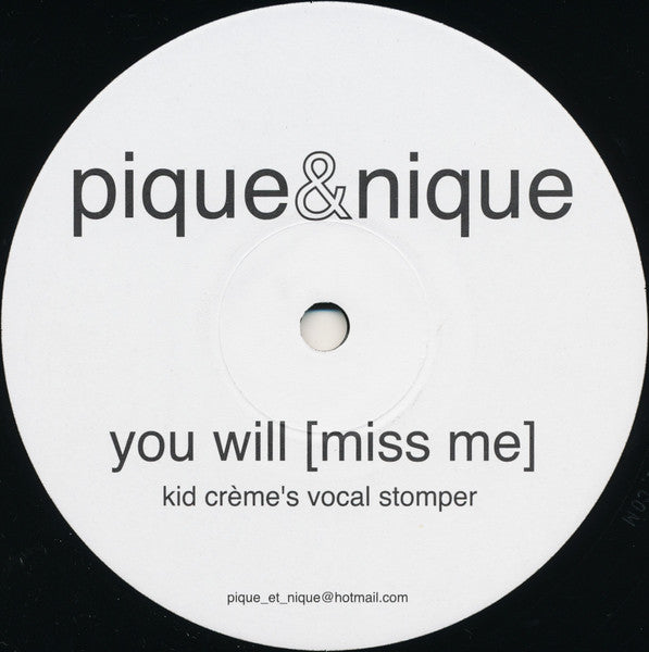 You Will (Miss Me)