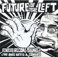 Fingers Become Thumbs - The Lord Hates A Coward