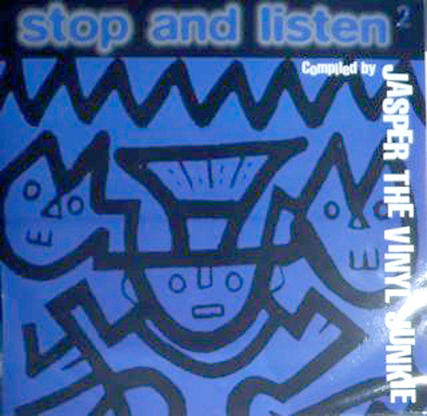 Stop And Listen 2