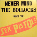 Never Mind The Bollocks Here's The Sex Pistols