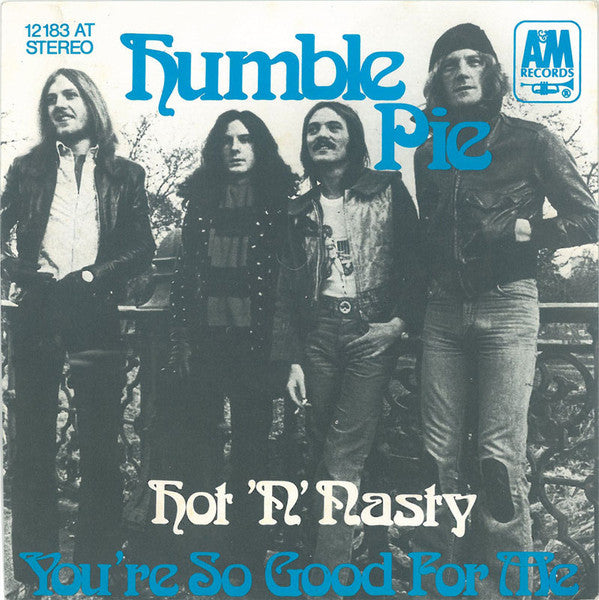 Hot 'N' Nasty / You're So Good To Me
