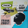 Ride With Your Daddy Tonight