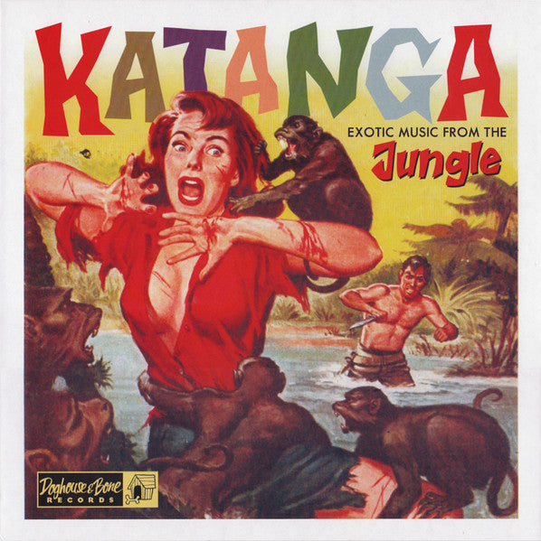 Katanga - Exotic Music From The Jungle