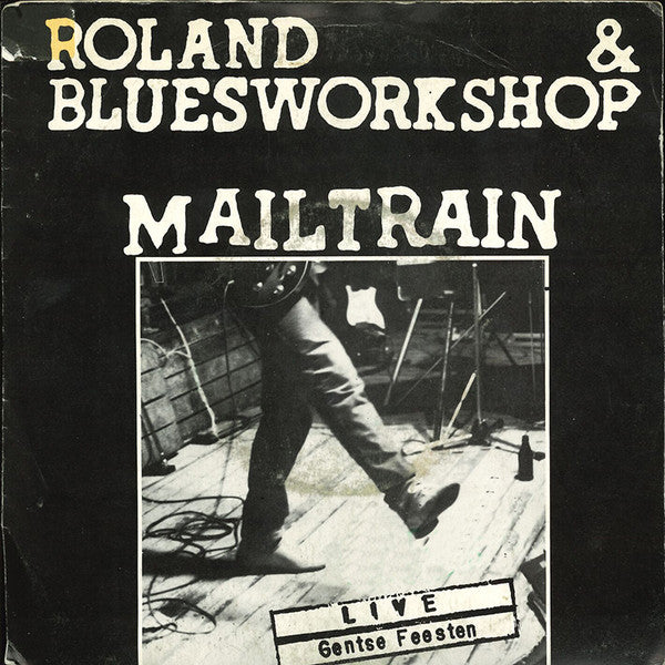 Mailtrain (Live Gentse Feesten)