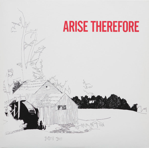 Arise Therefore
