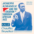 Joseph Kabasele And The Creation of Surboum African Jazz 1960-1963