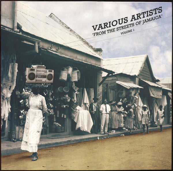 From The Streets Of Jamaica Volume 1 (Selections From The Production Archives Of Keeling Beckford 1971-79)