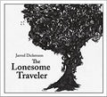 The Lonesome Traveler