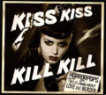 Kiss Kiss Kill Kill