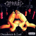 Decadence And Lust