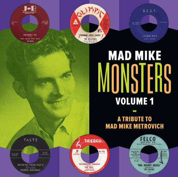 Mad Mike Monsters Volume 1 - A Tribute To Mad Mike Metrovich