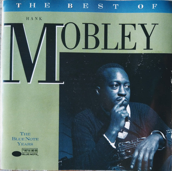 The Best Of Hank Mobley - The Blue Note Years