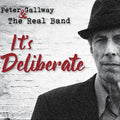 It's Deliberate