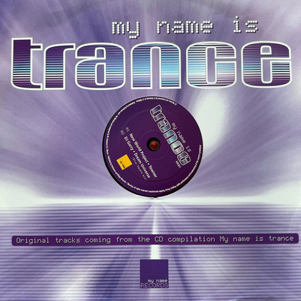 My Name Is Trance
