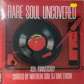 Rare Soul Uncovered 40th Anniversary