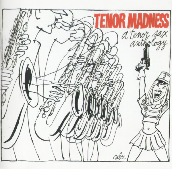 Tenor Madness (A Tenor Sax Anthology)