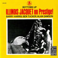 Illinois Jacquet On Prestige! Bottoms Up