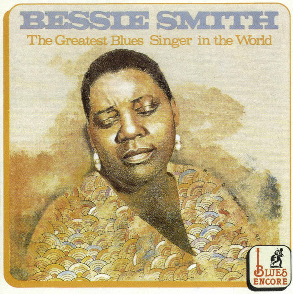The Greatest Blues Singer In The World