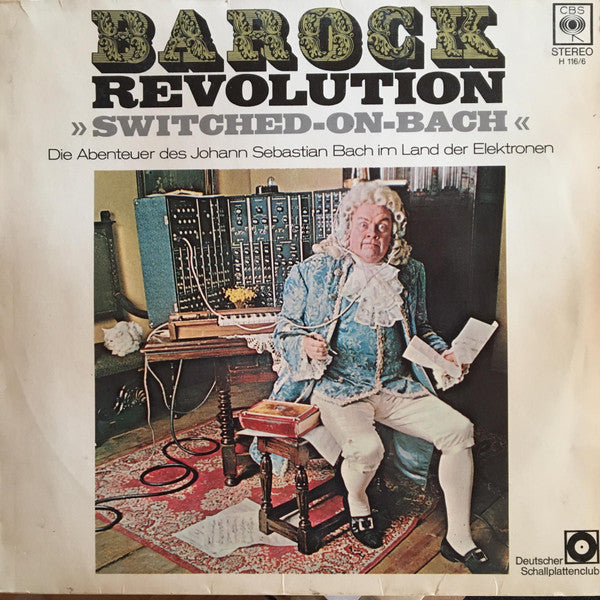 Barock Revolution - Switched On Bach