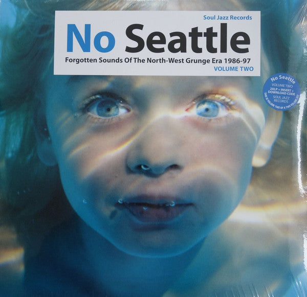 No Seattle - Forgotten Sounds Of The North-West Grunge Era 1986-97 Volume Two