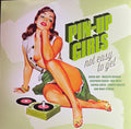 Pin-Up Girls - Not Easy To Get