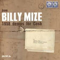 From Billy Mize -1958 Demos For Cash