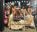 Te Kūki 'Airani = The Cook Islands - Songs, Rhythms And Dances