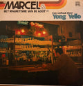 Marcel & Het Magnetisme Van De Goot