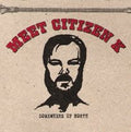 Meet Citizen K Somewhere Up North
