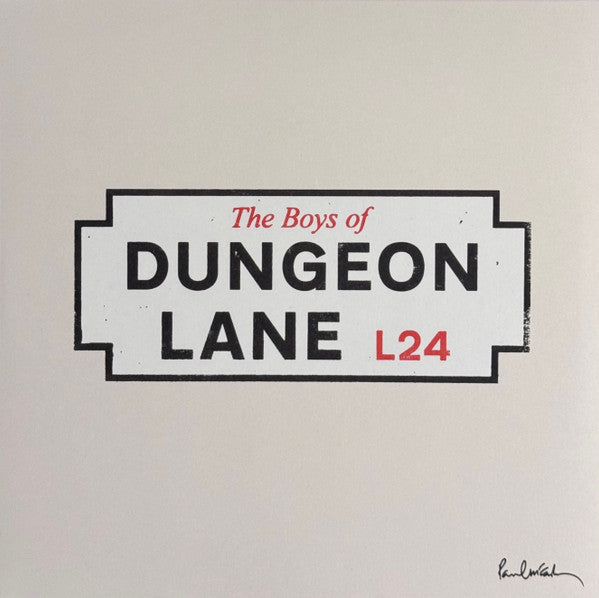 The Boys Of Dungeon Lane