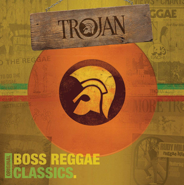 Trojan: Original Boss Reggae Classics.