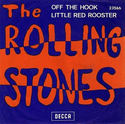 Off The Hook / Little Red Rooster