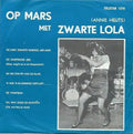 Op Mars Met Zwarte Lola