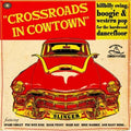 Crossroads In Cowtown