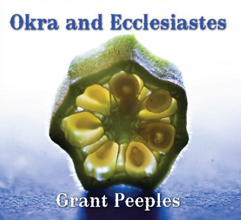 Okra And Ecclesiastes