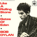 Like A Rolling Stone / Gates Of Eden