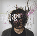 Kerosene Dreams