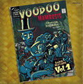 Voodoo Mambosis And Other Tropical Diseases - Danse Macabre Vol.1