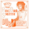 Roots From The Record Smith In Dub