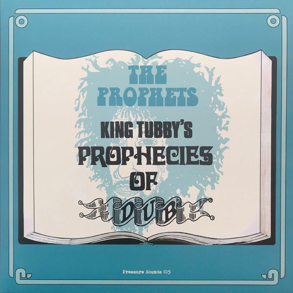 King Tubby's Prophecies Of Dub