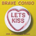 Lets Kiss (25th Anniversary Album)