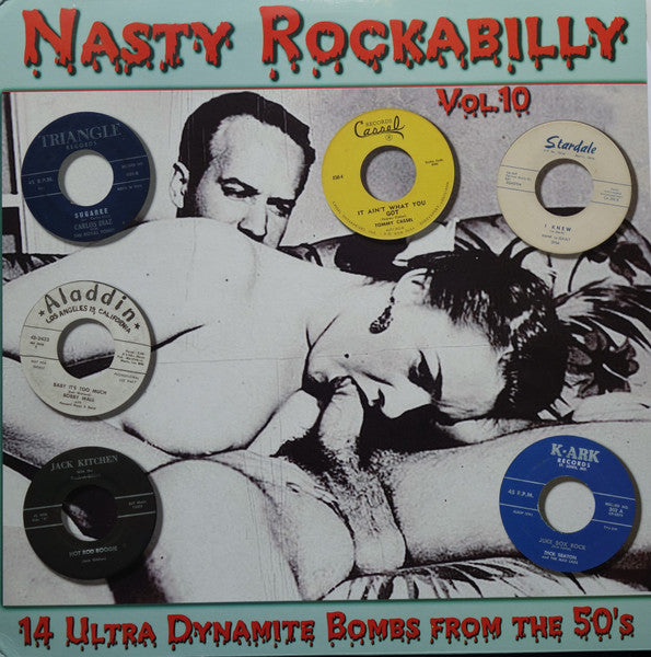 Nasty Rockabilly - Vol. 10 - 14 Ultra Dynamite Bombs From The 50's